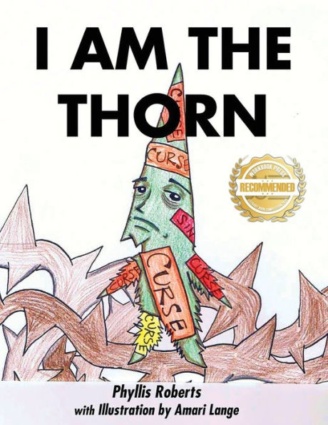 I Am The Thorn - 9781953839329