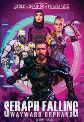 Seraph Falling (Wayward Orphans)