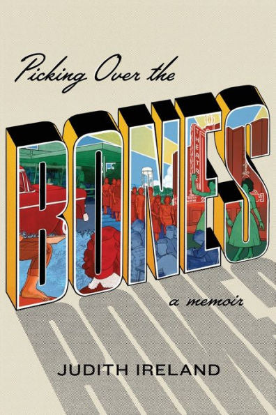Picking Over The Bones - 9781953932167