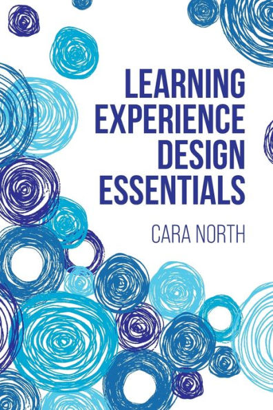 Learning Experience Design Essentials - 9781953946423