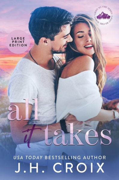 All It Takes (Light My Fire) - 9781954034518