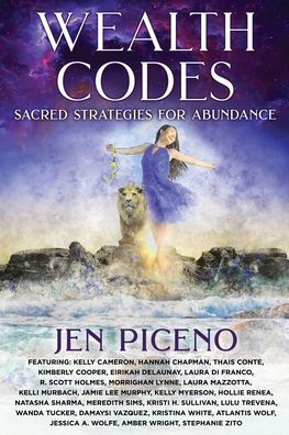 Wealth Codes: Sacred Strategies For Abundance