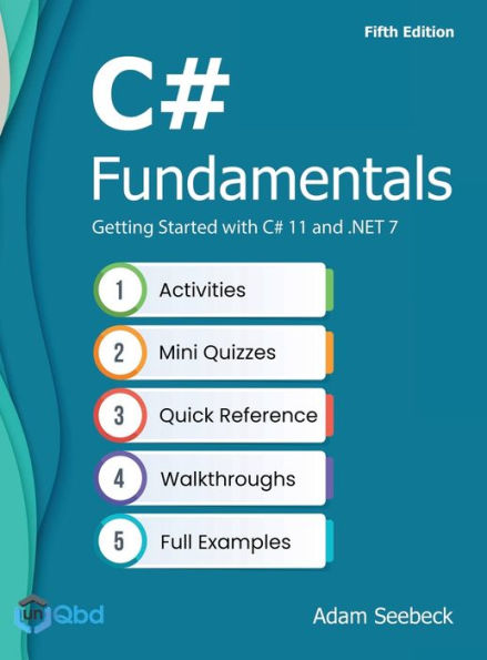 C# Fundamentals - Getting Started With C# 11 And .Net 7