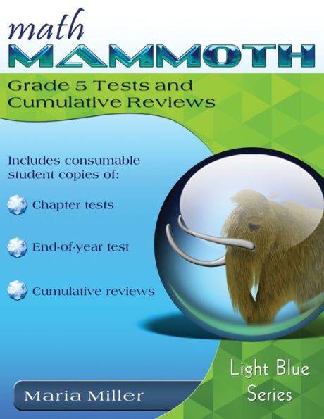 Math Mammoth Grade 5 Tests And Cumulative Reviews - 9781954358256