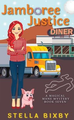 Jamboree Justice: A Magical Mane Mystery (Magical Mane Mystery Series)