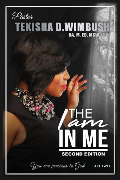 The I Am In Me: Part 2, 2Nd Edition - 9781954414525