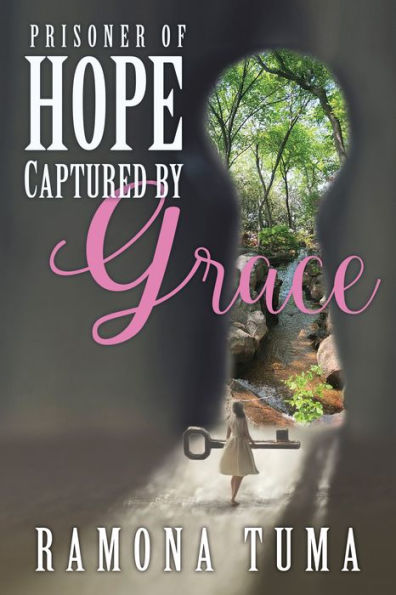 Prisoner Of Hope: Captured By Grace - 9781954437357