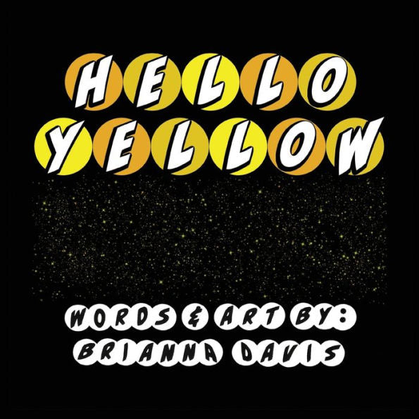 Hello Yellow: Let's Say Hello To Some Things That Are Yellow! - 9781954475243