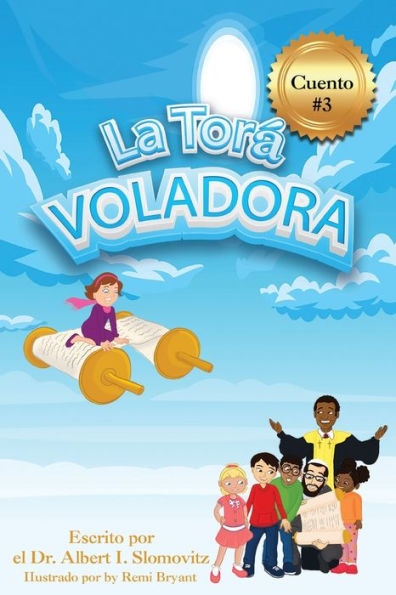 La Torá Voladora (The Jewish Christian Discovery) (Spanish Edition) - 9781954529182