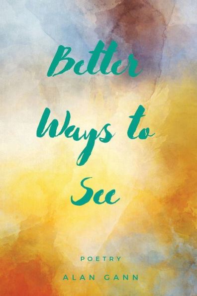 Better Ways To See - 9781954573338
