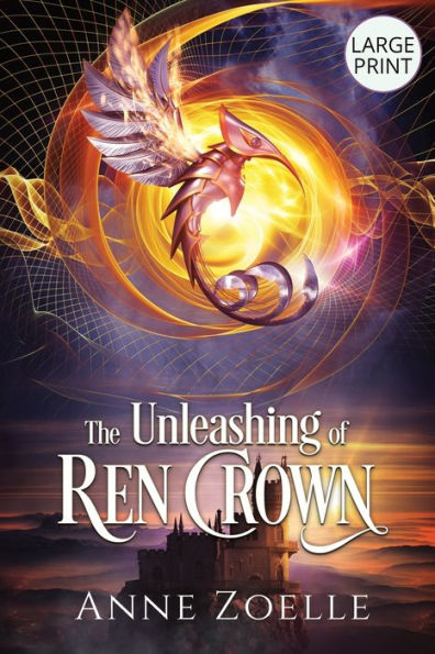 The Unleashing Of Ren Crown - Large Print Paperback
