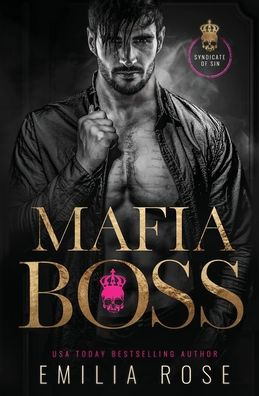 Mafia Boss: A Dark Crime Family Romance - 9781954597914