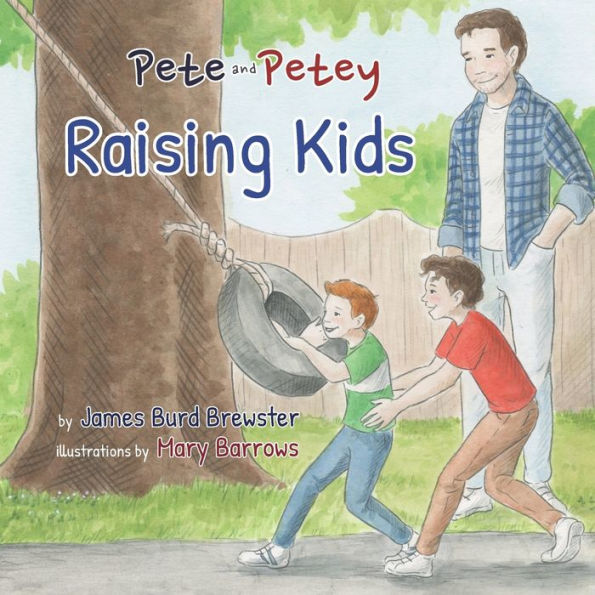 Pete And Petey - Raising Kids - 9781954682542
