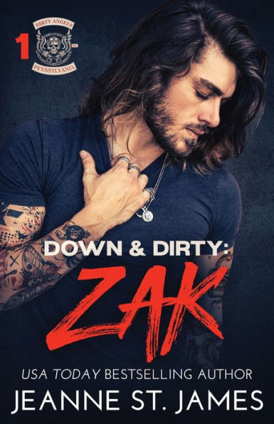 Down & Dirty: Zak (Dirty Angels Mc Series) - 9781954684676