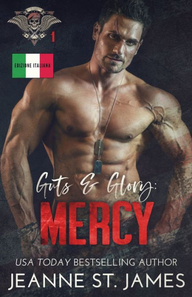 Guts & Glory: Mercy: Edizione Italiana (In The Shadows Security (Edizione Italiana)) (Italian Edition) - 9781954684775