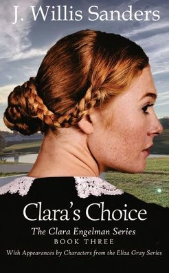 Clara's Choice - 9781954763579