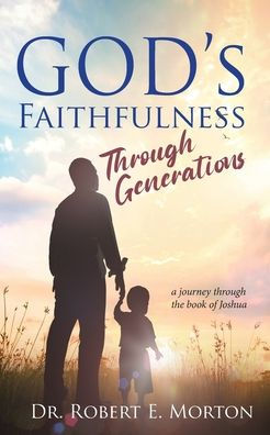 God's Faithfulness Through Generations - 9781954798144