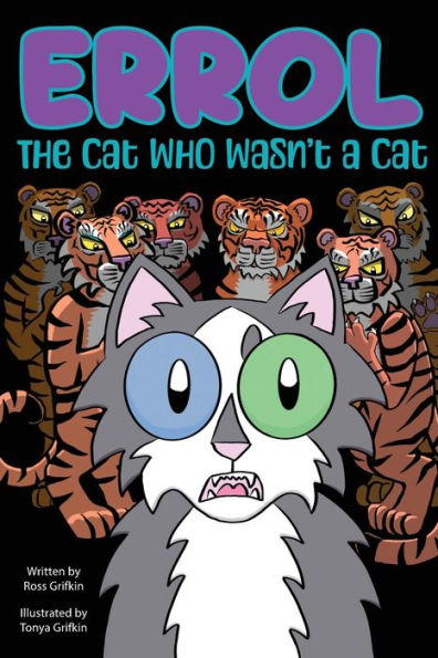 Errol: The Cat Who Wasn'T A Cat - 9781954819788