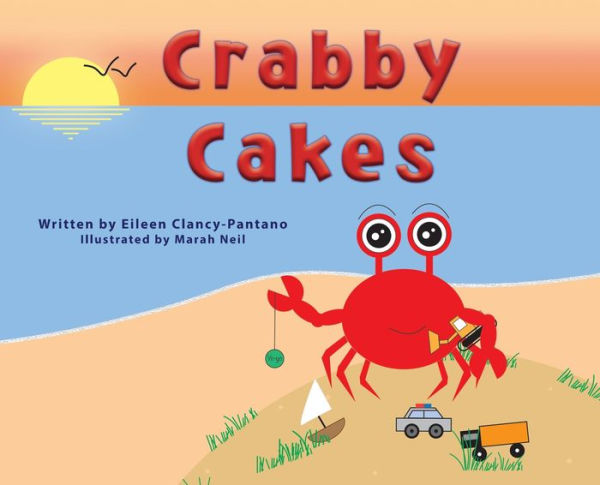 Crabby Cakes - 9781954819795