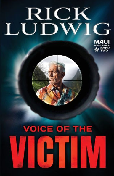 Voice Of The Victim (Maui Mysteries) - 9781954871809