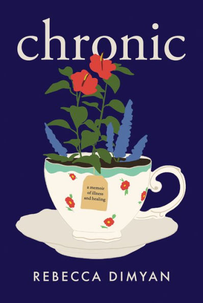 Chronic: A Memoir - 9781954907119