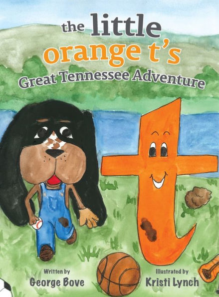 Little Orange T's Great Tennessee Adventure - 9781954978751