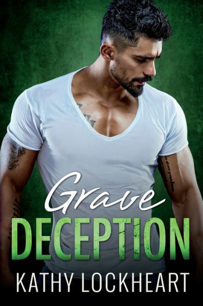Grave Deception: A Standalone Suspenseful Romance (Secrets And The City) - 9781955017138