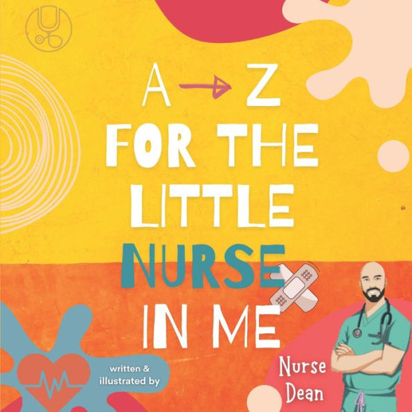 A - Z For The Little Nurse In Me