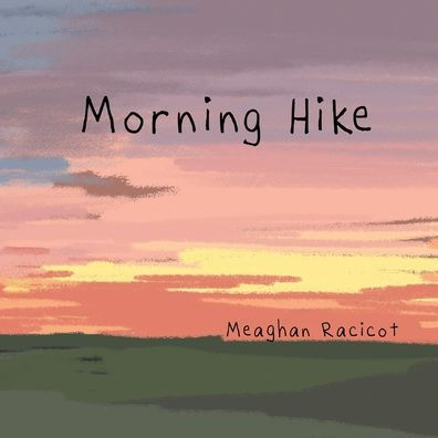 Morning Hike - 9781955061070