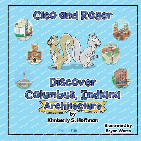 Cleo And Roger Discover Columbus, Indiana - Architecture - 9781955088527