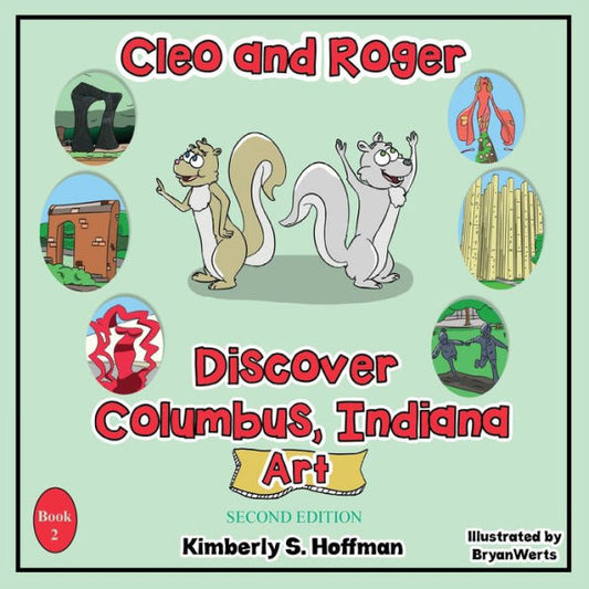 Cleo And Roger Discover Columbus, Indiana - Art - 9781955088558