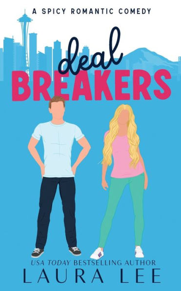 Deal Breakers (Illustrated Cover Edition): A Second Chance Romantic Comedy (Dealing With Love) - 9781955134354