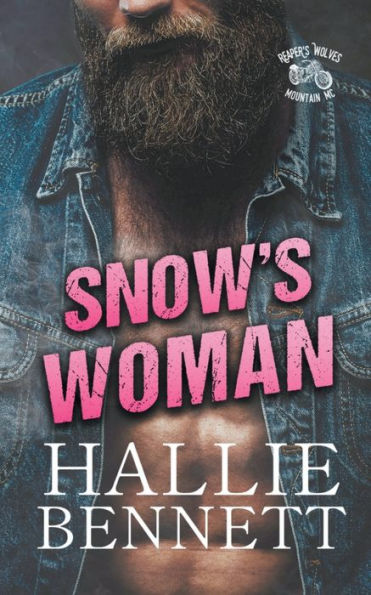 Snow's Woman (Reaper's Wolves Mountain Mc) - 9781955138369