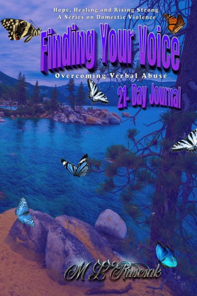 Finding Your Voice: Overcoming Verbal Abuse 21-Day Journal - 9781955198851