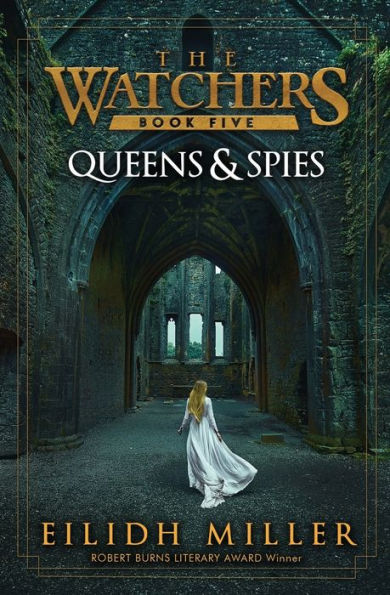 Queens & Spies: The Watchers Series: Book 5 - 9781955212069