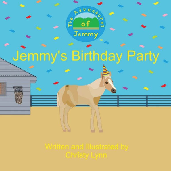 Jemmy's Birthday Party (The Adventures Of Jemmy)