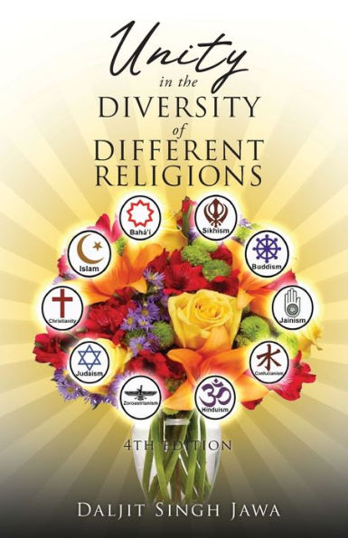Unity In The Diversity Of Different Religions - 9781955363426