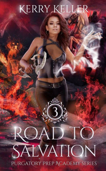 Road To Salvation (Purgatory Prep Academy)