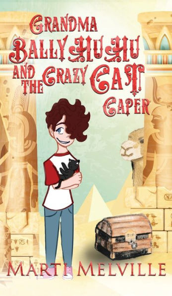 Grandma Ballyhuhu And The Crazy Cat Caper: The Crazy Cat Caper - 9781955413138