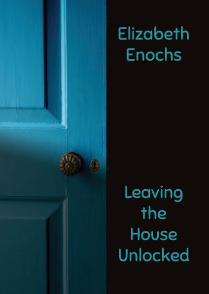 Leaving The House Unlocked