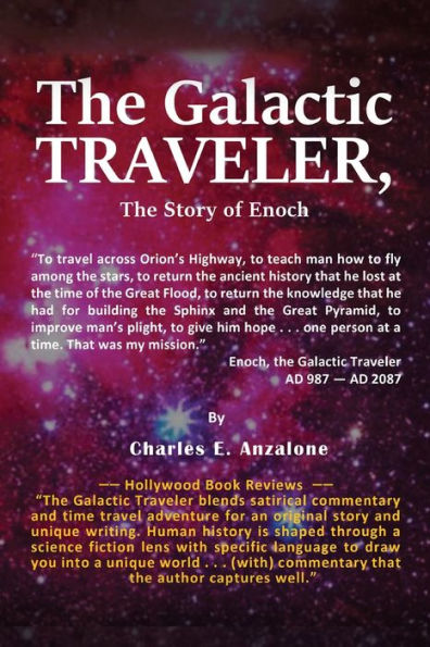 The Galactic Traveler: The Story Of Enoch