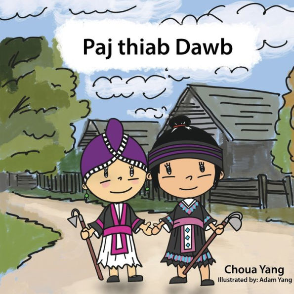 Paj Thiab Dawb (Sino Tibetan Edition) - 9781955541176