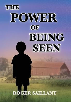 The Power Of Being Seen
