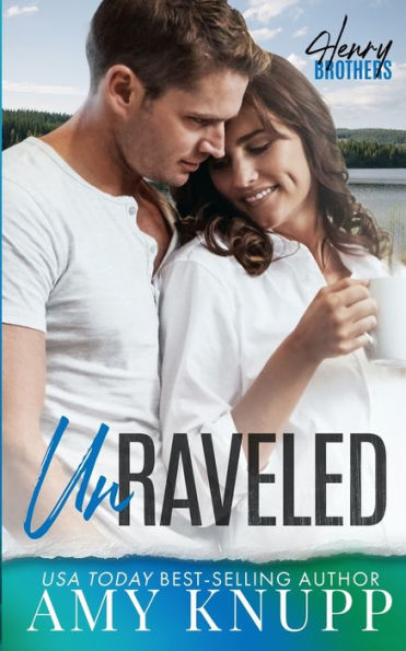Unraveled (The Henry Brothers) - 9781955573047