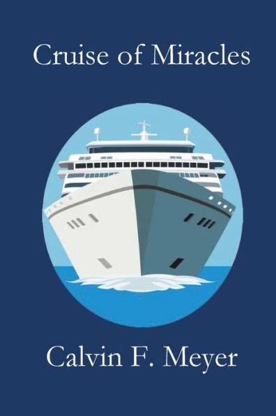 Cruise Of Miracles