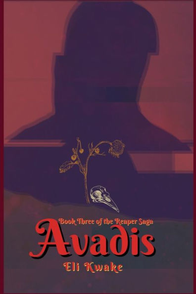 Avadis: Book Three Of The Reaper Saga - Dyslexic Edition - 9781955587174