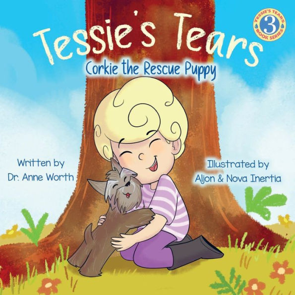 Tessie's Tears: Corkie The Rescue Puppy - 9781955668316