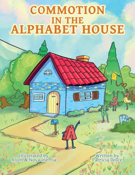 Commotion In The Alphabet House