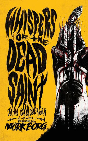 Whispers Of The Dead Saint