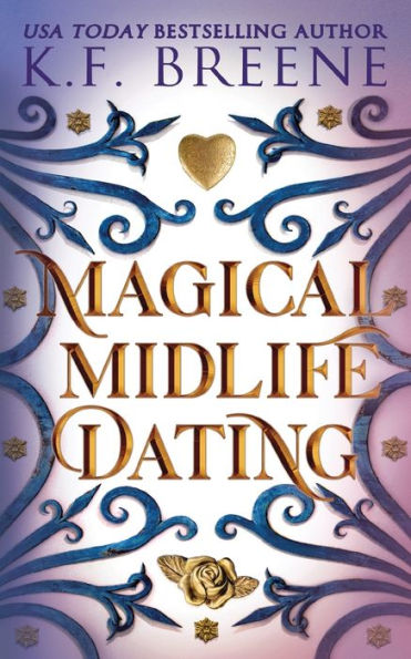 Magical Midlife Dating (Leveling Up) - 9781955757324